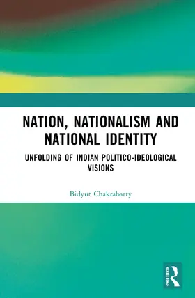 Chakrabarty | Nation, Nationalism and National Identity | Buch | 978-1-041-31070-9 | www.sack.de