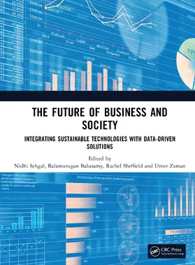 Sehgal / Balusamy / Sheffield |  The Future of Business and Society | Buch |  Sack Fachmedien