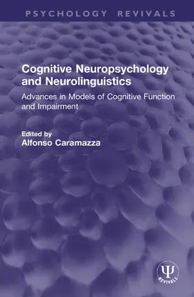 Caramazza |  Cognitive Neuropsychology and Neurolinguistics | Buch |  Sack Fachmedien