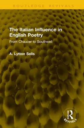 Sells |  The Italian Influence in English Poetry | Buch |  Sack Fachmedien