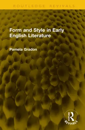 Gradon |  Form and Style in Early English Literature | Buch |  Sack Fachmedien