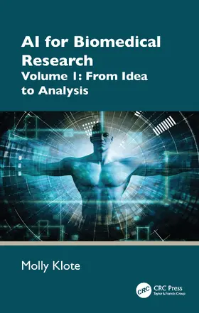 Klote |  AI for Biomedical Research | Buch |  Sack Fachmedien