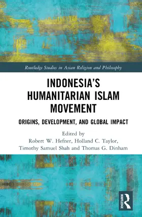 Hefner / Taylor / Shah |  Indonesia's Humanitarian Islam Movement | Buch |  Sack Fachmedien