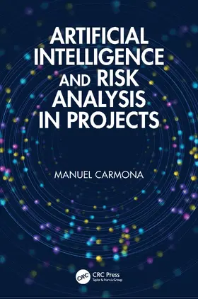 Carmona | Artificial Intelligence and Risk Analysis in Projects | Buch | 978-1-041-32748-6 | www.sack.de