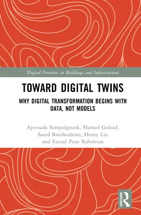Sompolgrunk / Golzad / Banihashemi |  Toward Digital Twins | Buch |  Sack Fachmedien