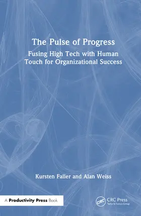 Faller / Weiss |  The Pulse of Progress | Buch |  Sack Fachmedien