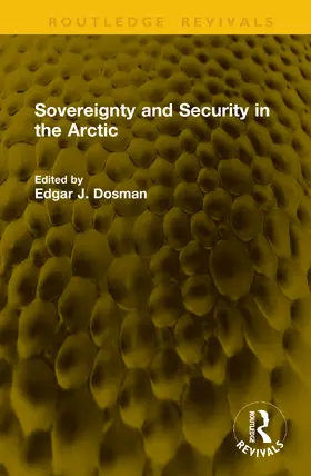 Dosman |  Sovereignty and Security in the Arctic | Buch |  Sack Fachmedien