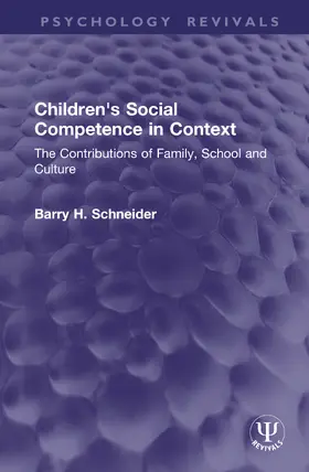 Schneider |  Children's Social Competence in Context | Buch |  Sack Fachmedien