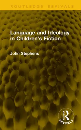 Stephens | Language and Ideology in Children's Fiction | Buch | 978-1-041-33927-4 | www.sack.de