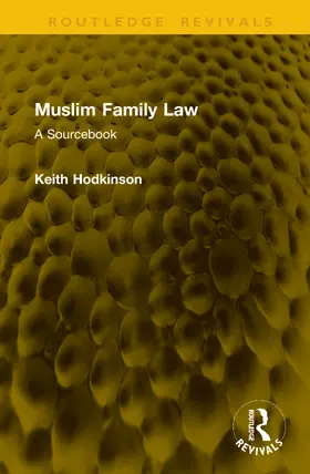 Hodkinson |  Muslim Family Law | Buch |  Sack Fachmedien