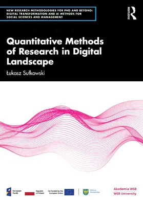 Szczepanska-Woszczyna / Sulkowski / Rybaczewska |  Quantitative Methods of Research in Digital Landscape | Buch |  Sack Fachmedien