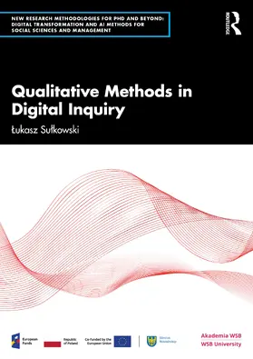 Sulkowski / Lehman / Szczepanska-Woszczyna |  Qualitative Methods in Digital Inquiry | Buch |  Sack Fachmedien