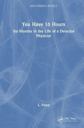 Poley | You Have 16 Hours | Buch | 978-1-041-33967-0 | www.sack.de