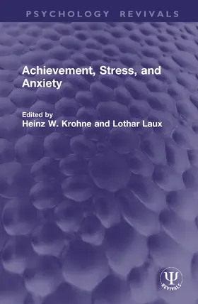 Krohne / Laux |  Achievement, Stress, and Anxiety | Buch |  Sack Fachmedien