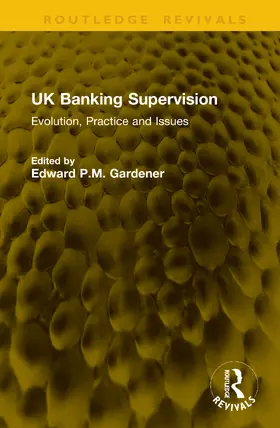 Gardener |  UK Banking Supervision | Buch |  Sack Fachmedien
