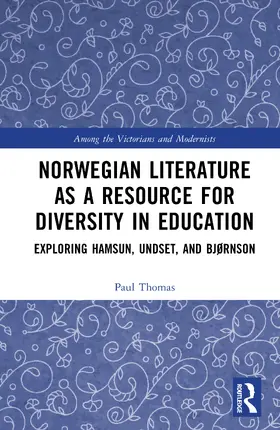 Thomas |  Norwegian Literature as a Resource for Diversity in Education | Buch |  Sack Fachmedien