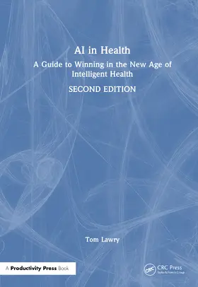 Lawry |  AI in Health | Buch |  Sack Fachmedien