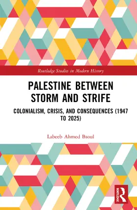 Bsoul |  Palestine between Storm and Strife | Buch |  Sack Fachmedien