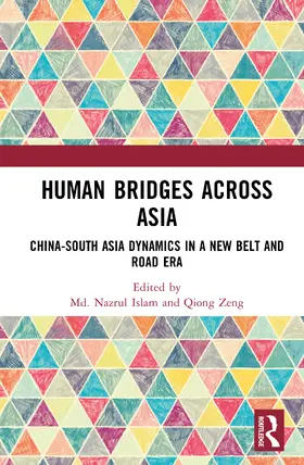 Islam / Zeng |  Human Bridges Across Asia | Buch |  Sack Fachmedien