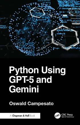 Campesato |  Python Using GPT-5 and Gemini | Buch |  Sack Fachmedien