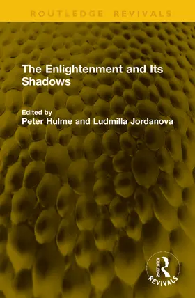 Jordanova / Hulme |  The Enlightenment and Its Shadows | Buch |  Sack Fachmedien