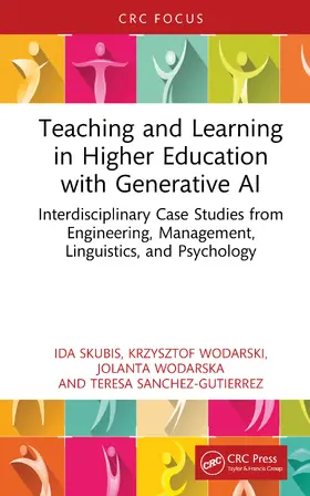 Skubis / Wodarski / Wodarska |  Teaching and Learning in Higher Education with Generative AI | Buch |  Sack Fachmedien