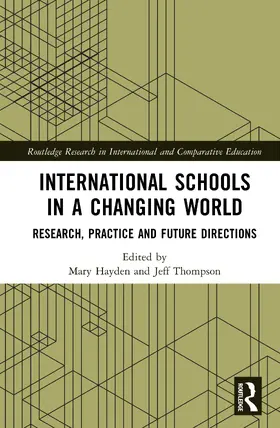Hayden / Thompson |  International Schools in a Changing World | Buch |  Sack Fachmedien