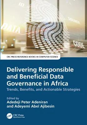 Adeniran / Ajibesin |  Delivering Responsible and Beneficial Data Governance in Africa | Buch |  Sack Fachmedien