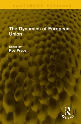 Pryce |  The Dynamics of European Union | Buch |  Sack Fachmedien