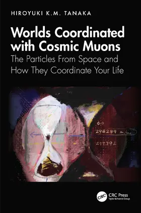 Tanaka |  Worlds Coordinated with Cosmic Muons | Buch |  Sack Fachmedien
