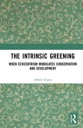 Gupta |  The Intrinsic Greening | Buch |  Sack Fachmedien