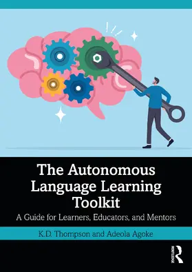 Thompson / Agoke |  The Autonomous Language Learning Toolkit | Buch |  Sack Fachmedien