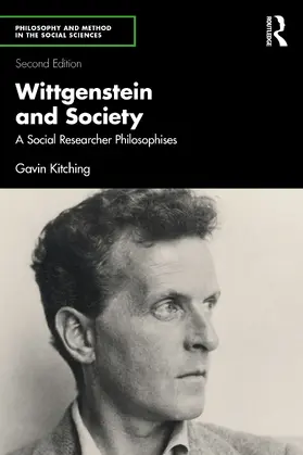 Kitching |  Wittgenstein and Society | Buch |  Sack Fachmedien