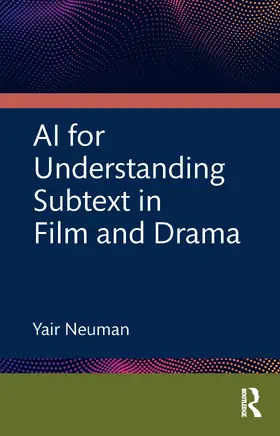 Neuman |  AI for Understanding Subtext in Film and Drama | Buch |  Sack Fachmedien