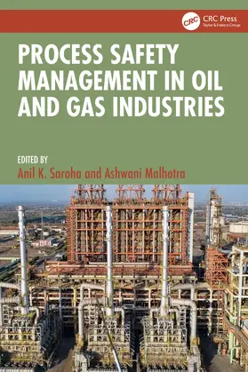 Saroha / Malhotra |  Process Safety Management in Oil and Gas Industries | Buch |  Sack Fachmedien