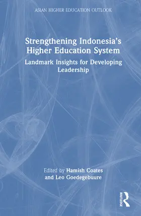Coates / Goedegebuure |  Strengthening Indonesia's Higher Education System | Buch |  Sack Fachmedien