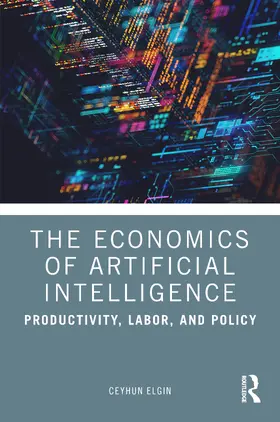 Elgin |  The Economics of Artificial Intelligence | Buch |  Sack Fachmedien