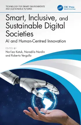 Katuk / Nordin / Vergallo |  Smart, Inclusive, and Sustainable Digital Societies | Buch |  Sack Fachmedien