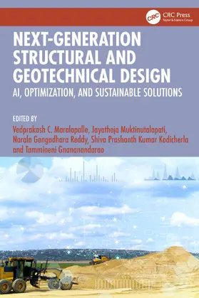 Maralapalle / Muktinutalapati / Gangadhara Reddy |  Next-Generation Structural and Geotechnical Design | Buch |  Sack Fachmedien
