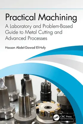 El-Hofy |  Practical Machining | Buch |  Sack Fachmedien