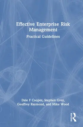 Cooper / Grey / Raymond |  Effective Enterprise Risk Management | Buch |  Sack Fachmedien