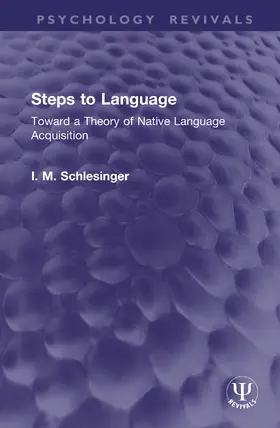Schlesinger |  Steps to Language | Buch |  Sack Fachmedien