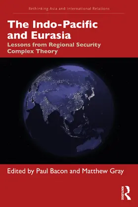 Bacon / Gray |  The Indo-Pacific and Eurasia | Buch |  Sack Fachmedien