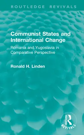 Linden |  Communist States and International Change | Buch |  Sack Fachmedien