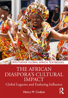 Codjoe |  The African Diaspora's Cultural Impact | Buch |  Sack Fachmedien
