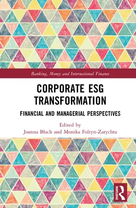 Blach / Foltyn-Zarychta |  Corporate ESG Transformation | Buch |  Sack Fachmedien