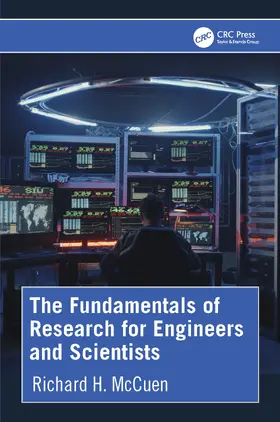 McCuen |  The Fundamentals of Research for Engineers and Scientists | Buch |  Sack Fachmedien