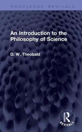 Theobald |  An Introduction to the Philosophy of Science | Buch |  Sack Fachmedien