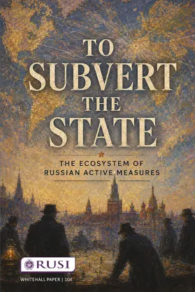 Danylyuk / Watling |  To Subvert the State | Buch |  Sack Fachmedien