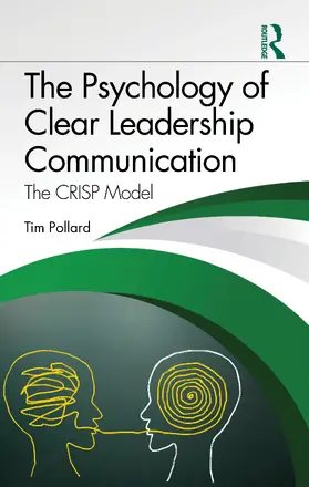 Pollard |  The Psychology of Clear Leadership Communication | Buch |  Sack Fachmedien